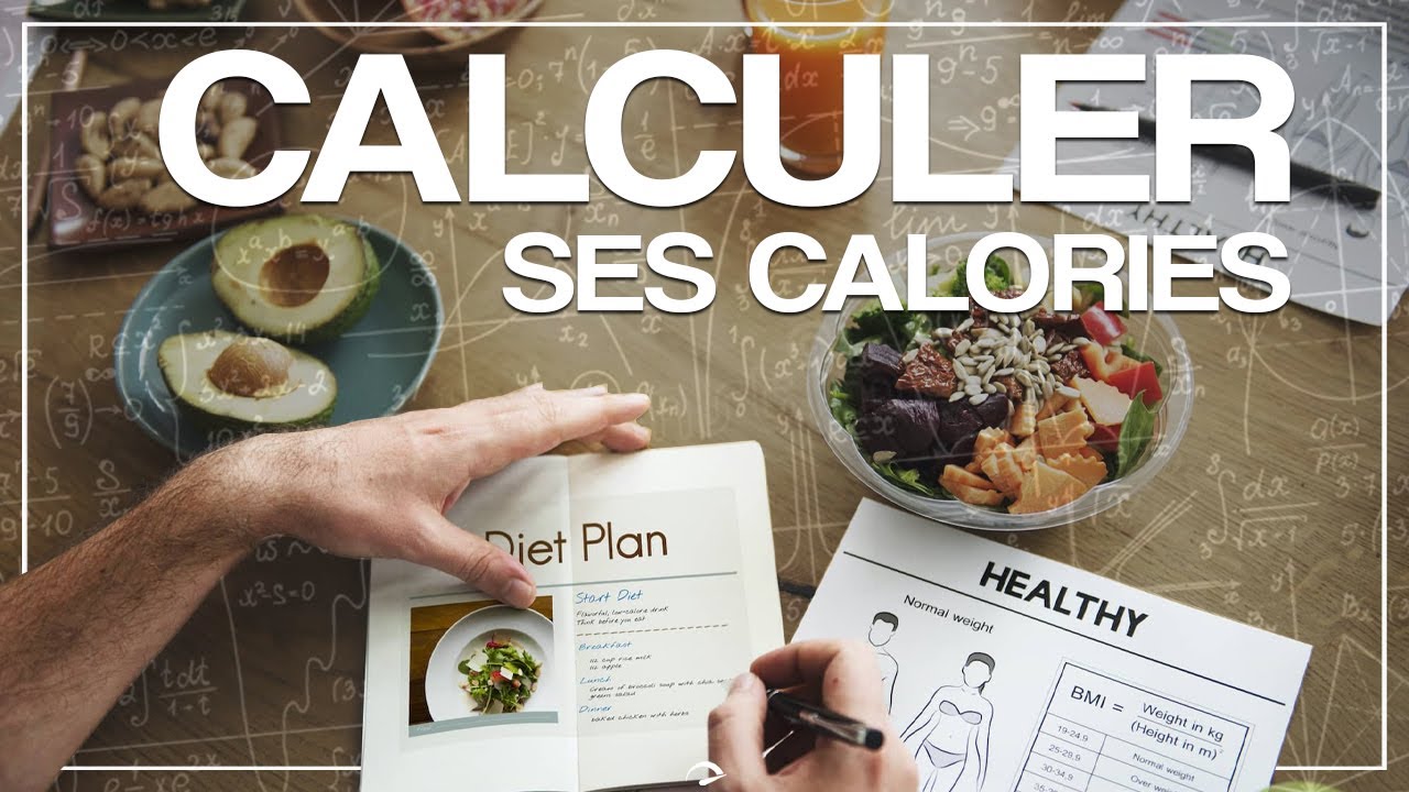 POURQUOI et COMMENT calculer ses besoins en calories au quotidien ?